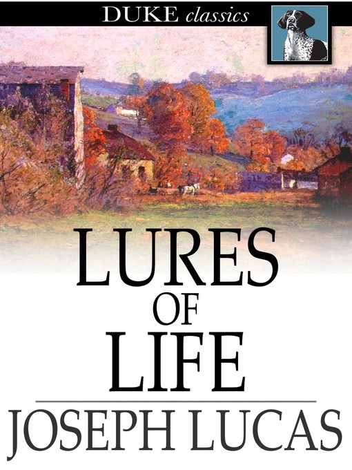 Title details for Lures of Life by Joseph Lucas - Wait list